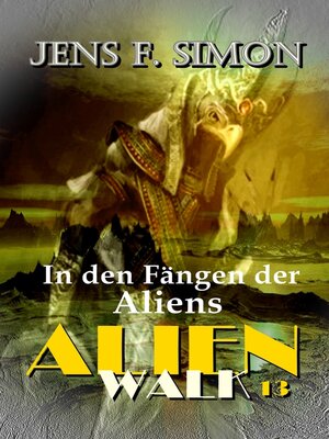 cover image of In den Fängen der Aliens (AlienWalk 13)